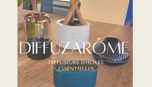 Pourquoi utiliser un diffuseur d'huiles essentielles?